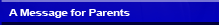 A Message for Parents